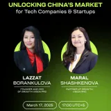 Unlocking China's Market for Tech Companies & Startups