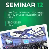 “Ilm-fan va innovatsiyalarga investitsiya va xorijiy grantlarni jalb qilish” 