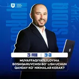 Muvaffaqiyatli loyiha boshqaruvchisi bo‘lish uchun qanday ko‘nikmalar kerak?