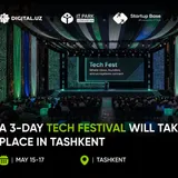 Toshkentda uch kunlik Tech Festival bo‘lib o‘tadi