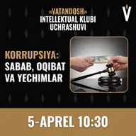 Korrupsiya: sabab, oqibat va yechimlar