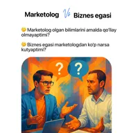 MARKETOLOG VS BIZNES EGASI