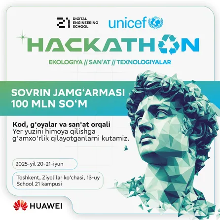 Ekologiya, san’at, texnologiyalar mavzusida Hackathon