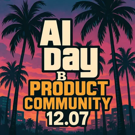 🤖🔥 День AI в Product Community! 