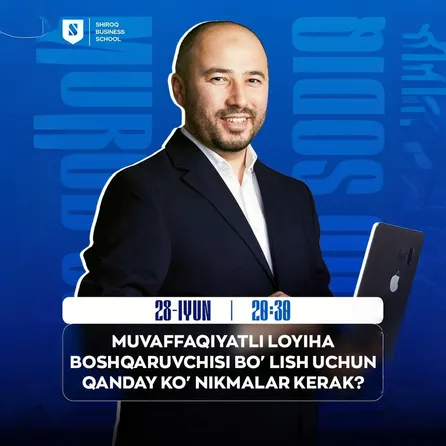 Muvaffaqiyatli loyiha boshqaruvchisi bo‘lish uchun qanday ko‘nikmalar kerak?