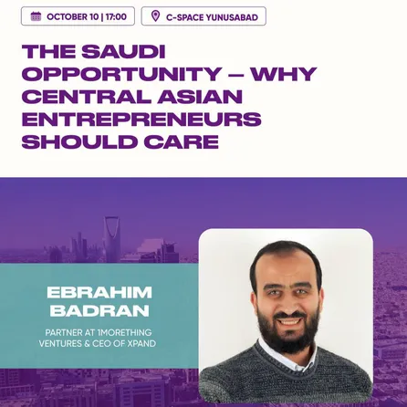 The Saudi opportunity - Why Central Asian entrepreneurs should care