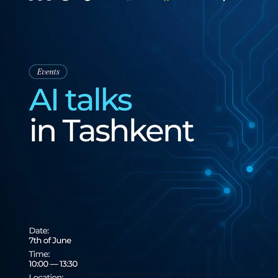  Toshkentdagi AI Talks: sun’iy intellekt haqida ochiq suhbat
