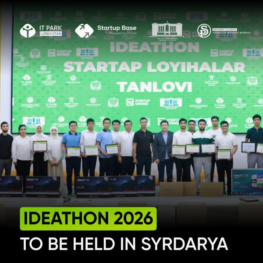 Sirdaryoda Startup Forum doirasida Ideathon 2026
