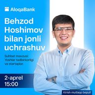 Behzod Hoshimov : Yoshlar tadbirkorligi va startaplar