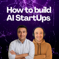 How to build AI StartUps